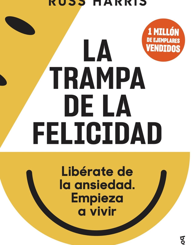 La Trampa De La Felicidad