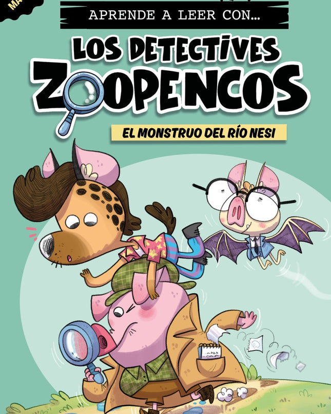 Aprende A Leer Con... ¡los Detectives Zoopencos! 1. El Monstruo Del Río Nesi