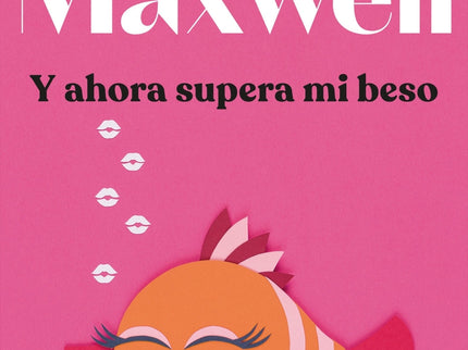 Y Ahora Supera Mi Beso