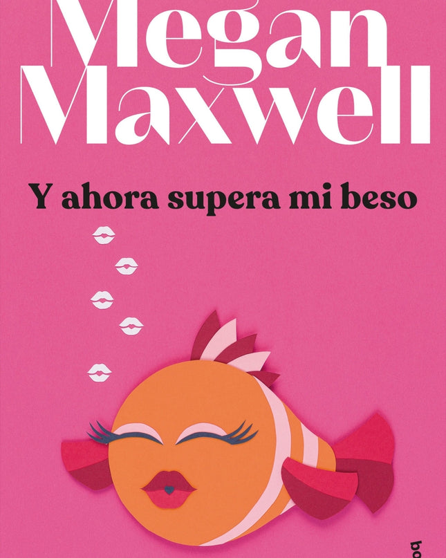 Y Ahora Supera Mi Beso