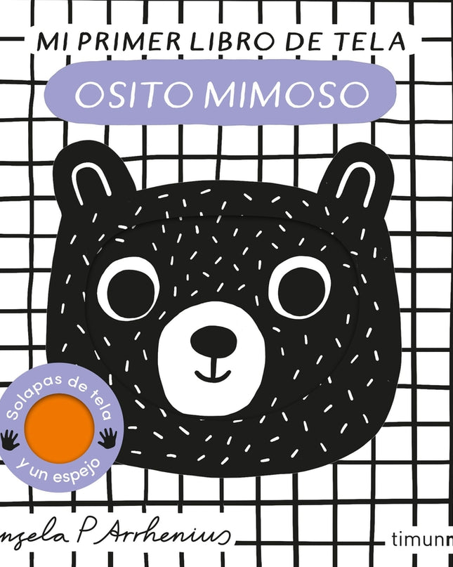 Osito Mimoso. Mi Primer Libro De Tela