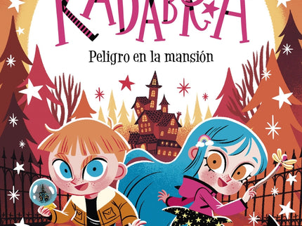Anna Kadabra 13. Peligro En La Mansión