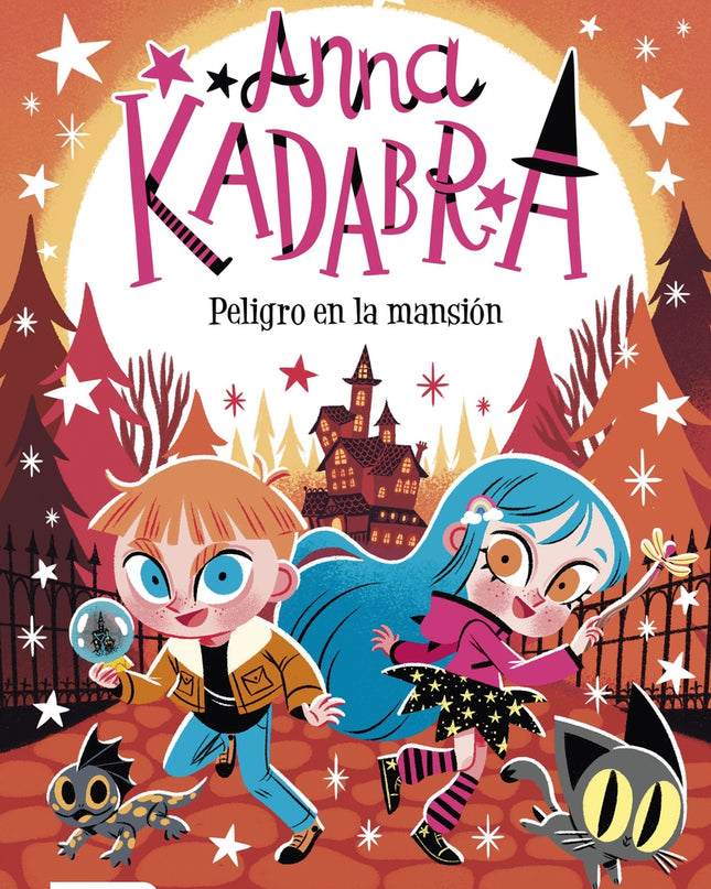 Anna Kadabra 13. Peligro En La Mansión