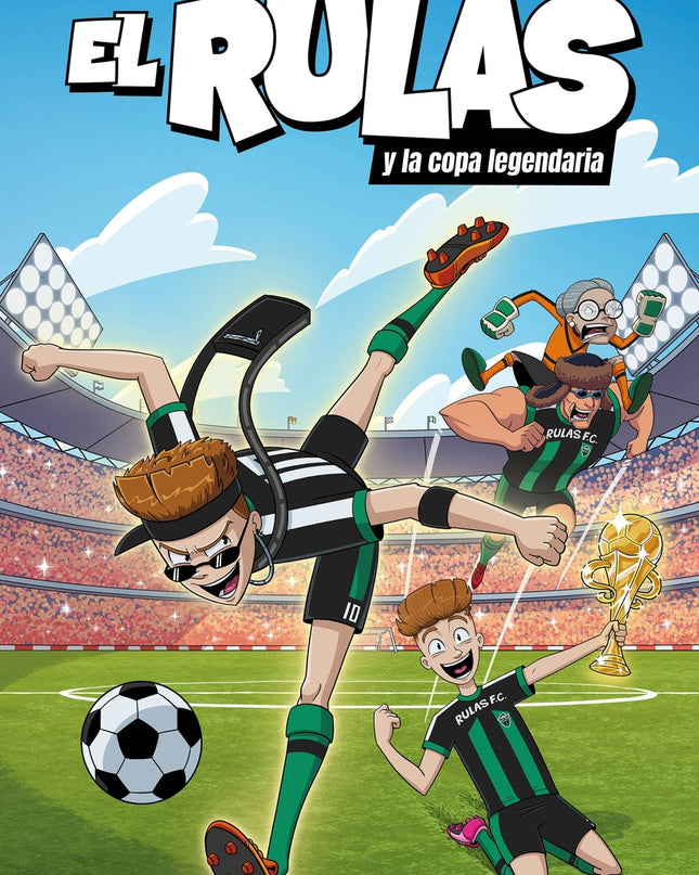 El Rulas 2. El Rulas Y La Copa Legendaria