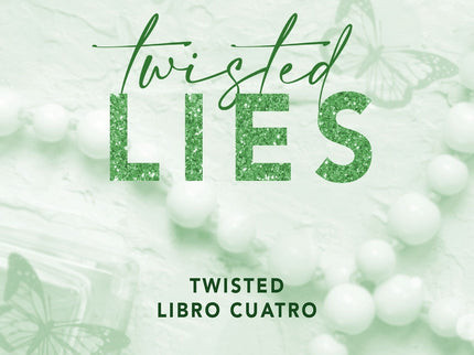 Twisted 4. Twisted Lies
