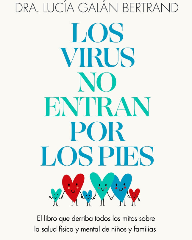 Los Virus No Entran Por Los Pies