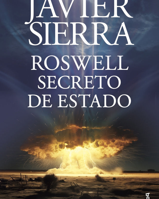 Roswell. Secreto De Estado