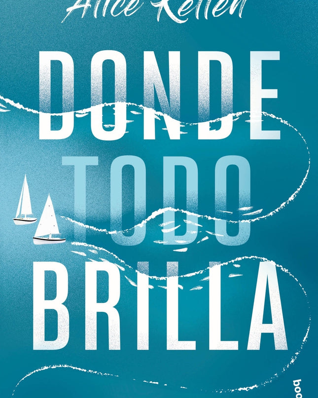 Donde Todo Brilla