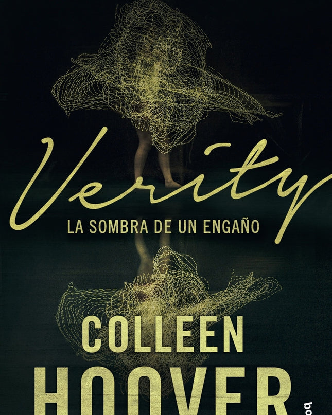 Verity. La Sombra De Un Engaño