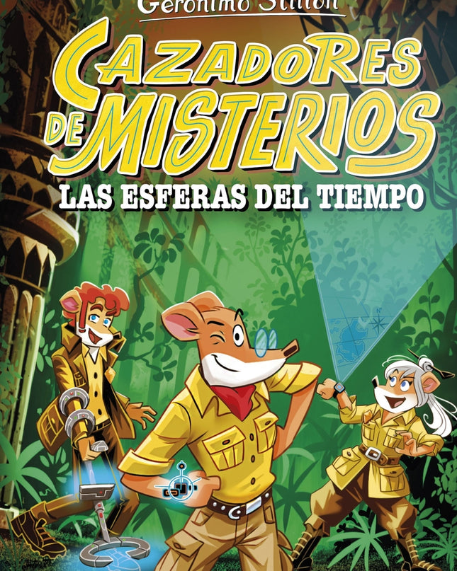 Cazadores De Misterios 1. Las Esferas Del Tiempo