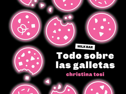Todo Sobre Las Galletas