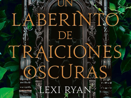 Un Laberinto De Traiciones Oscuras