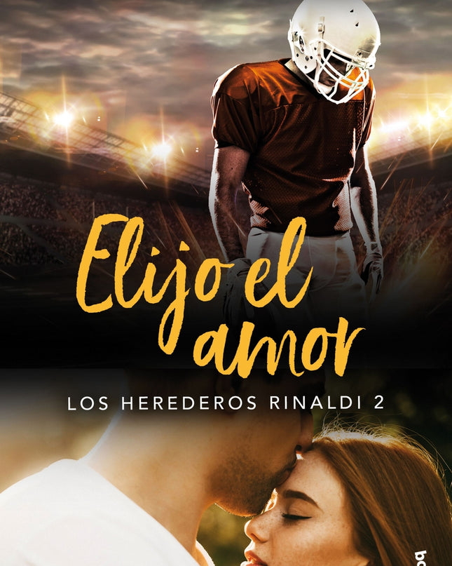 Elijo El Amor (los Herederos Rinaldi 2)