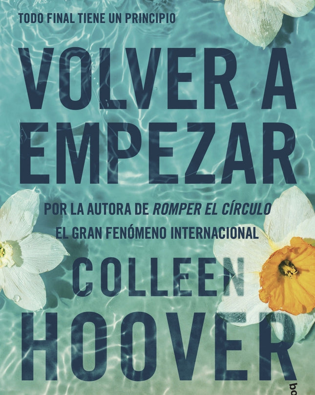 Volver A Empezar (it Starts With Us)