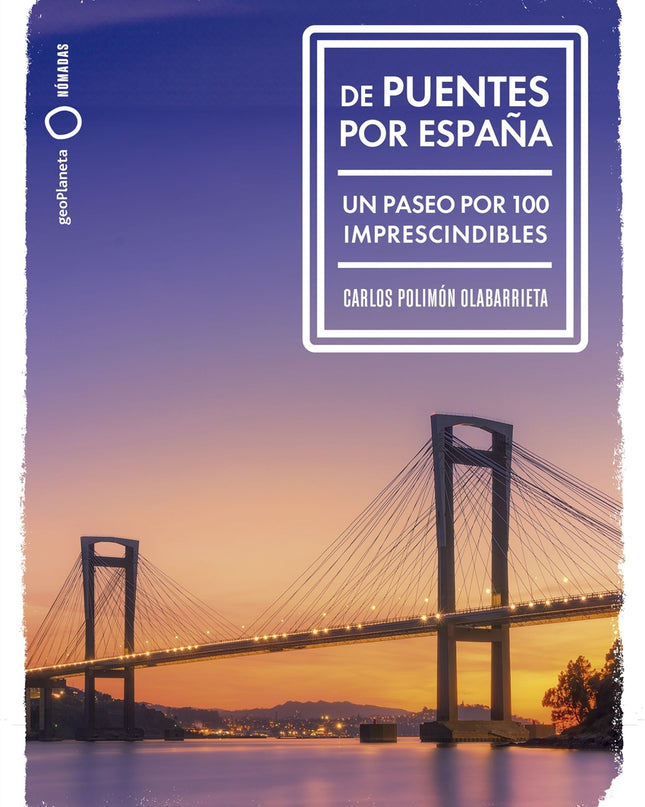 De Puentes Por España