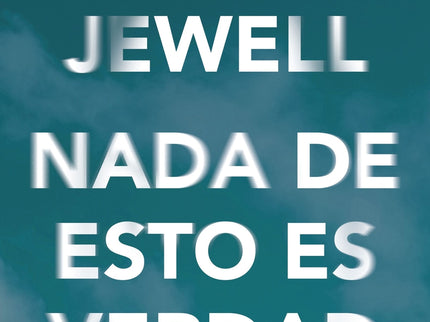 Nada De Esto Es Verdad