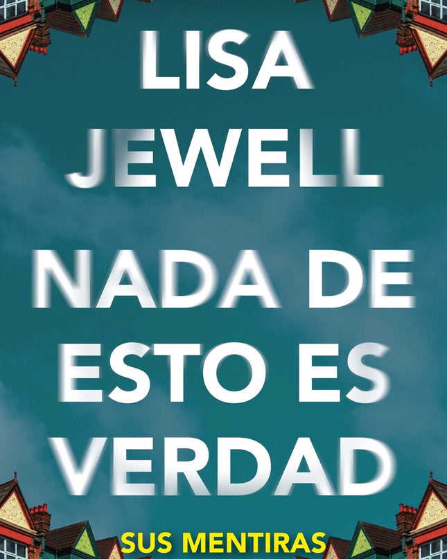 Nada De Esto Es Verdad
