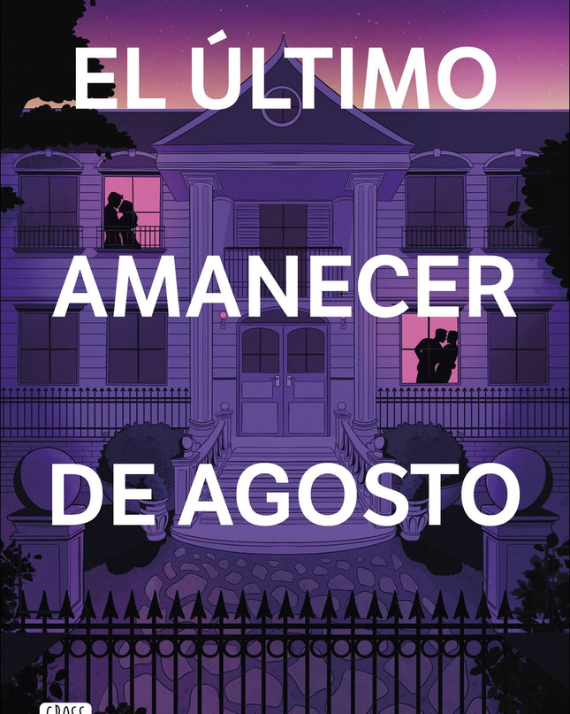 Ultimo Amanecer De Agosto, El