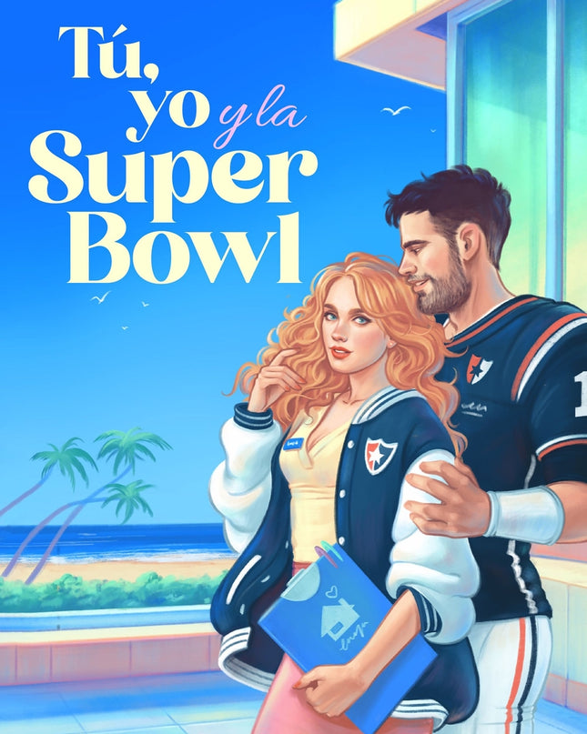 Tú, Yo Y La Super Bowl