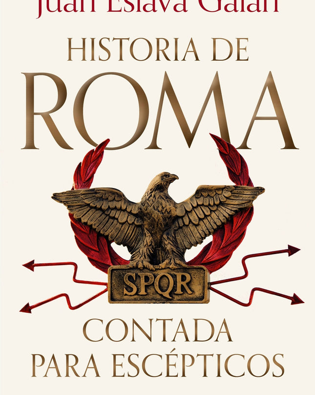 Historia De Roma Contada Para Escépticos