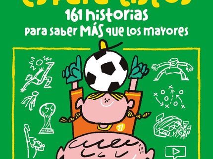 El Fútbol Es Para Listos