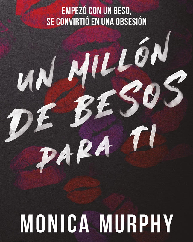 Un Millón De Besos Para Ti