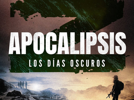 Apocalipsis Z. Los Días Oscuros