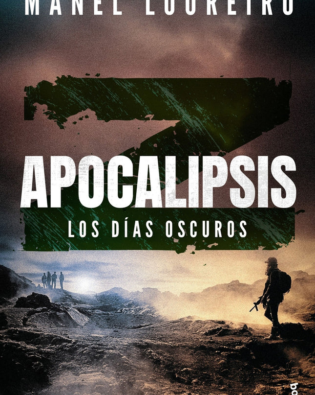 Apocalipsis Z. Los Días Oscuros