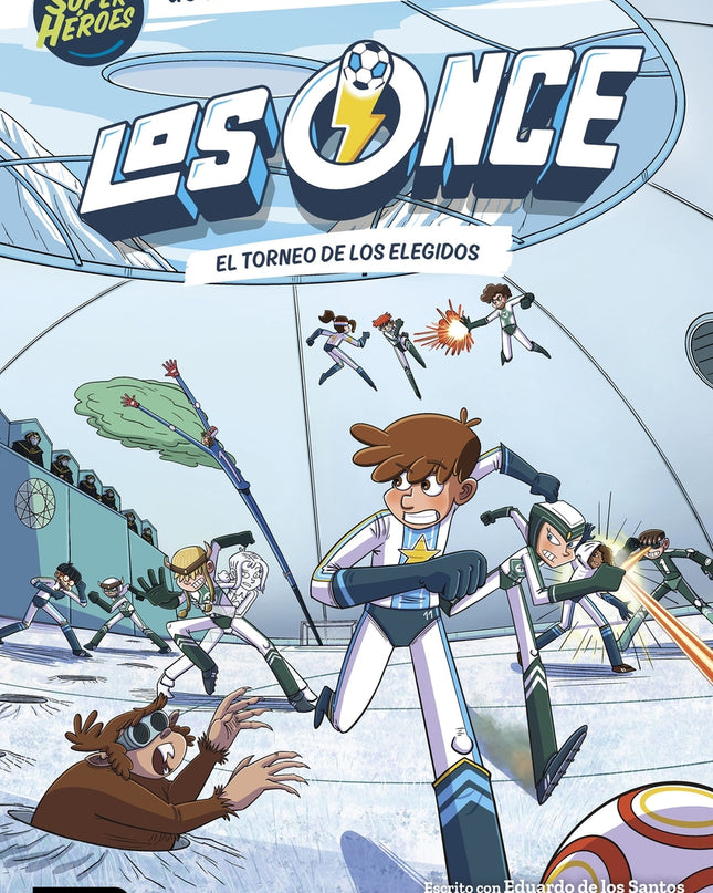 Los Once 8. El Torneo De Los Elegidos