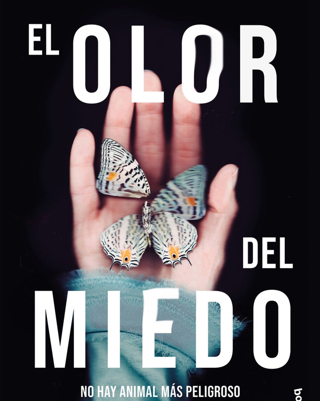 El Olor Del Miedo