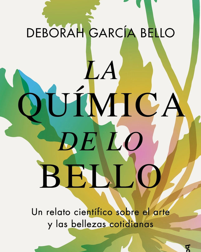 La Química De Lo Bello