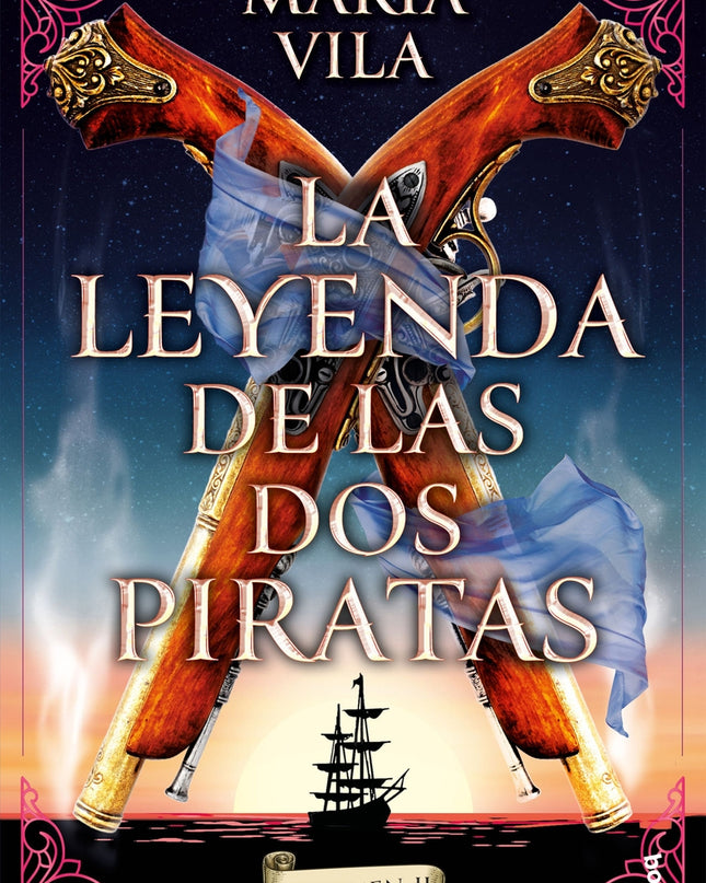 La Leyenda De Las Dos Piratas. Volumen 2