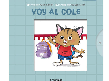 Voy Al Cole. Libro Con Mecanismos