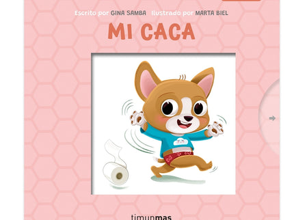 Mi Caca. Libro Con Mecanismos
