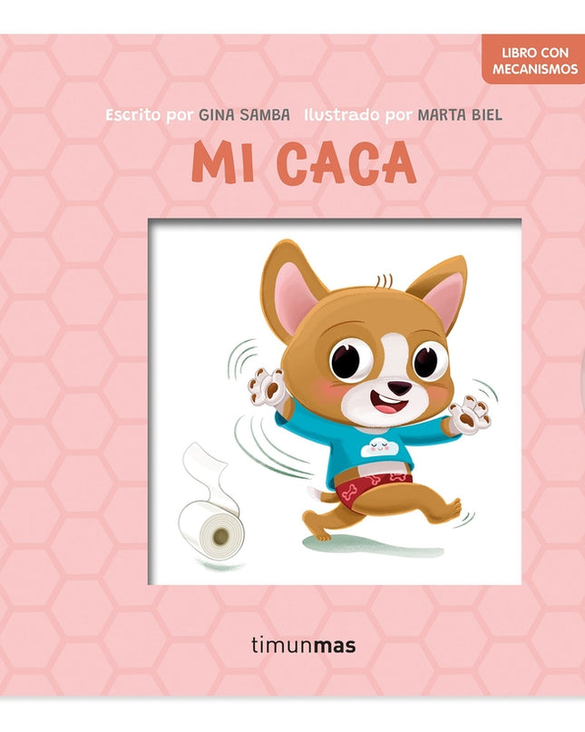Mi Caca. Libro Con Mecanismos