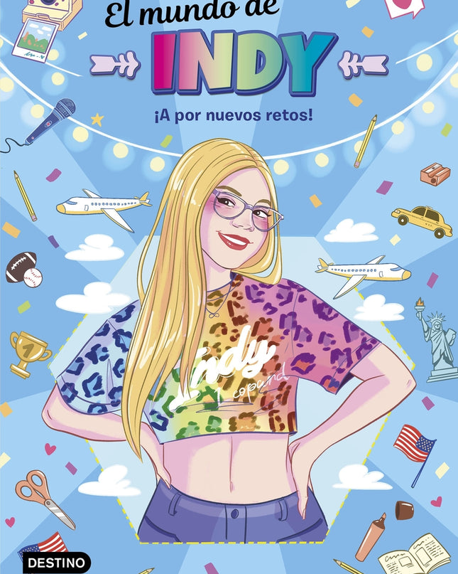 El Mundo De Indy. ¡a Por Nuevos Retos!