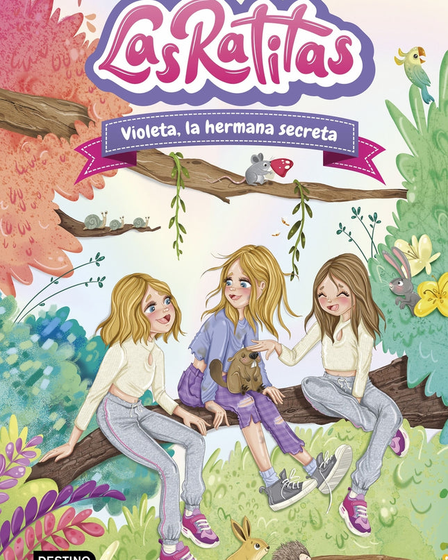 Las Ratitas 12. Violeta, La Hermana Secreta