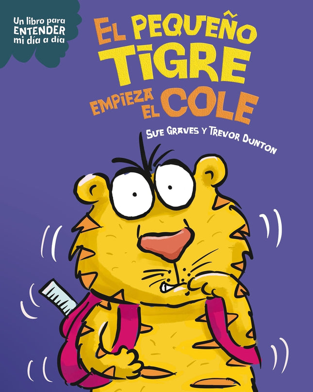 El Pequeño Tigre Empieza El Cole