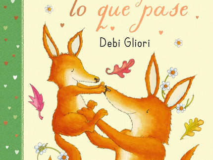 Te Querré Pase Lo Que Pase