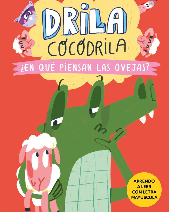 Drila Cocodrila 7. ¿en Qué Piensan Las Ovejas?