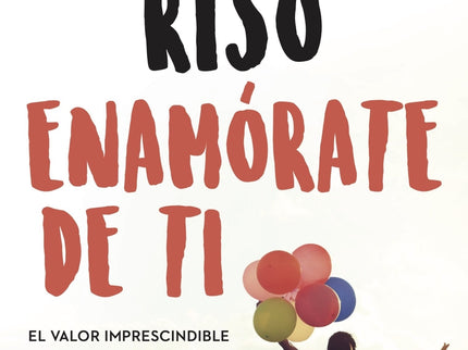 Enamórate De Ti