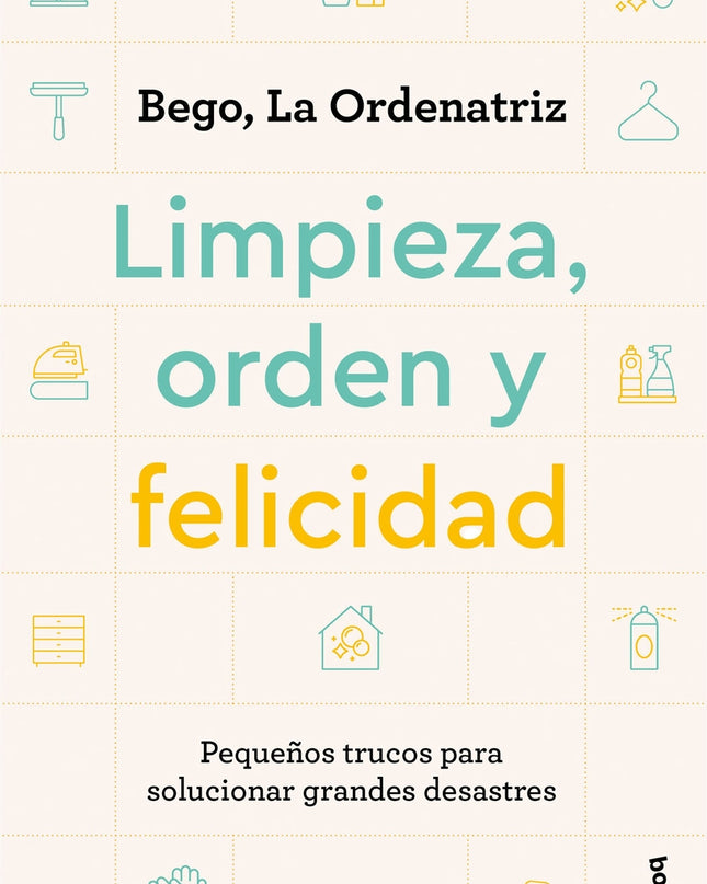 Limpieza, Orden Y Felicidad