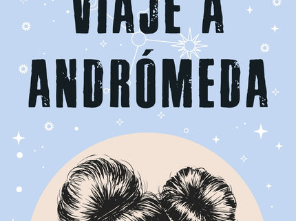 Viaje A Andrómeda