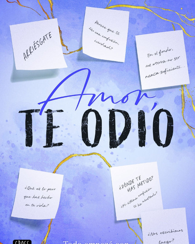 Amor, Te Odio