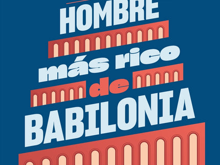 El Hombre Más Rico De Babilonia