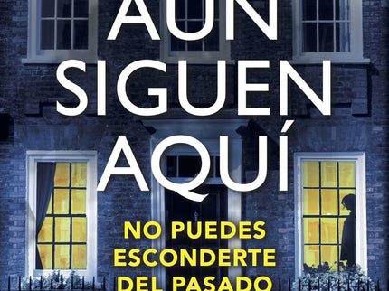 Aún Siguen Aquí