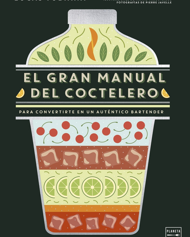 El Gran Manual Del Coctelero