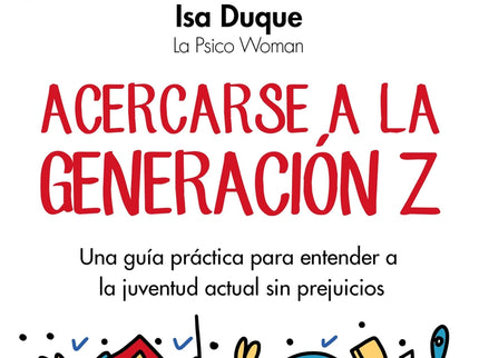 Acercarse A La Generación Z