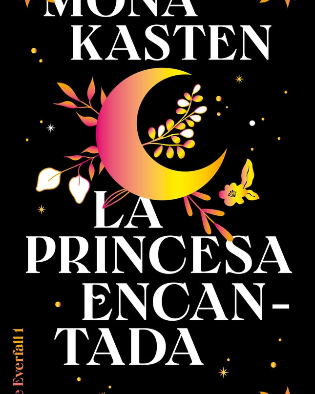 La Princesa Encantada (serie Everfall 1)