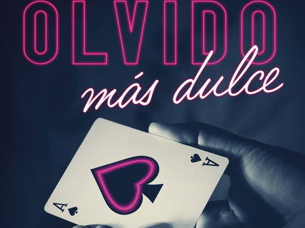 El Olvido Más Dulce